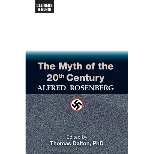 The Myth of the 20th Century